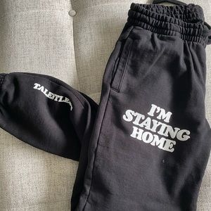 Talentless Stay Home Sweatpants *Brand New*